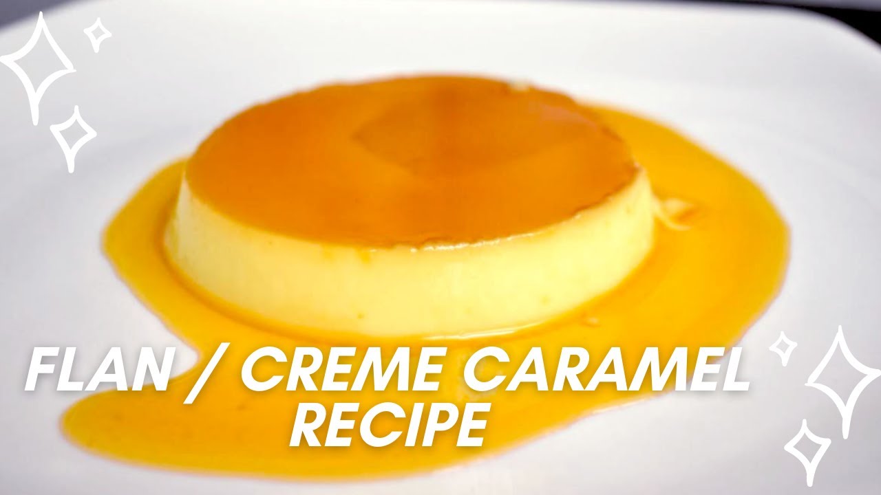 Flan Recipe / Creme Caramel Recipe with milk| 3 ingredients Leche Flan Recipe | Creme Custard Recipe