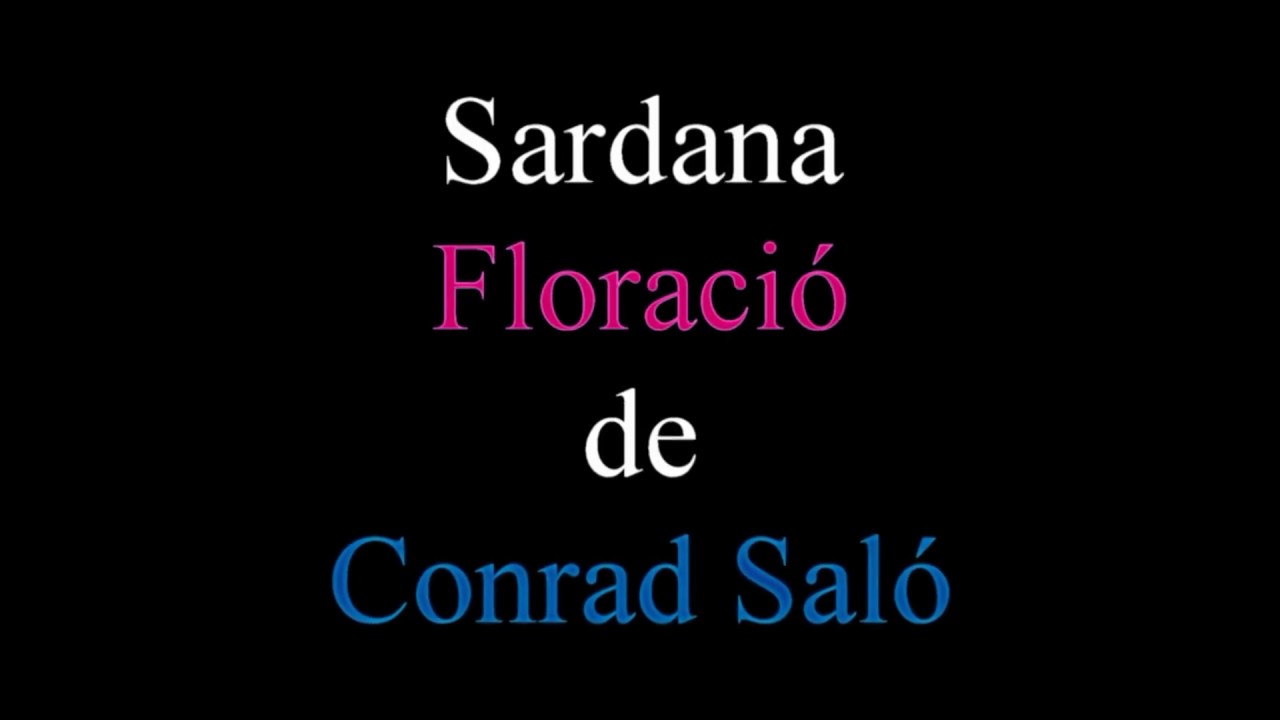 Sardana, Floració de Conrad Saló ICTON 2017