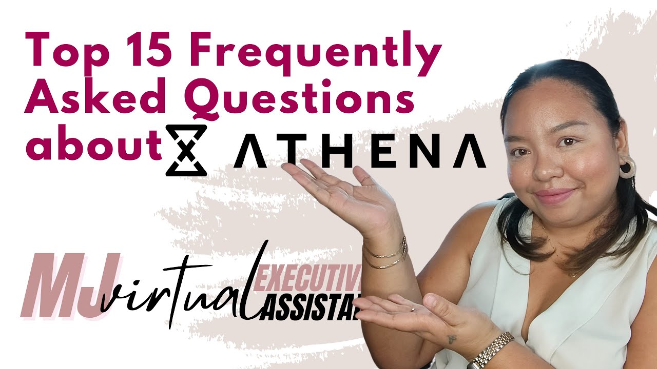15 Most Frequently Asked Questions about Athena
