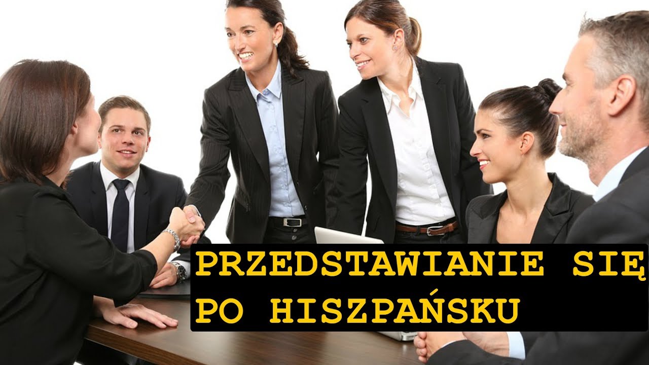 Jak Się Przedstawić Po Hiszpańsku | Hablo Español #7