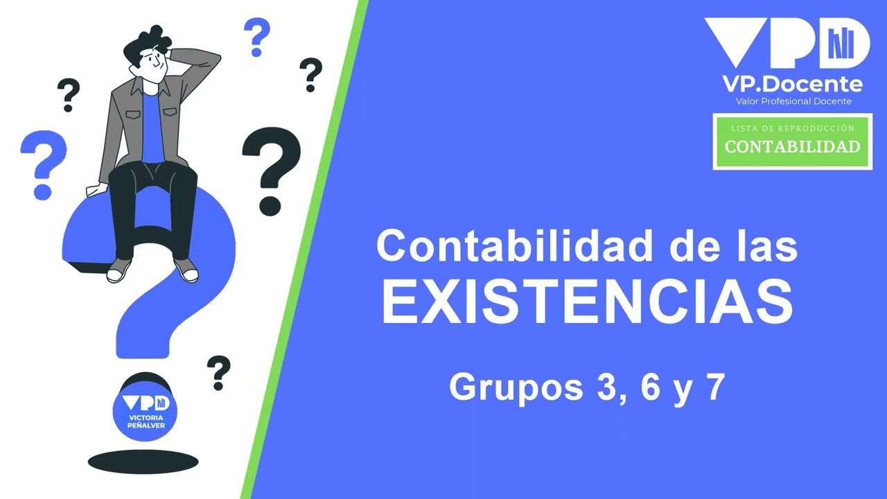 CONTABILIDAD DE LAS EXISTENCIAS
