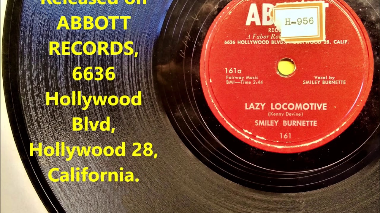 Lazy Locomotive - Smiley Burnette