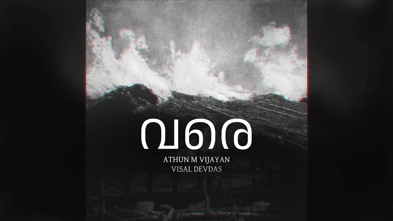 Varey | Visal Devdas | Athun M Vijayan