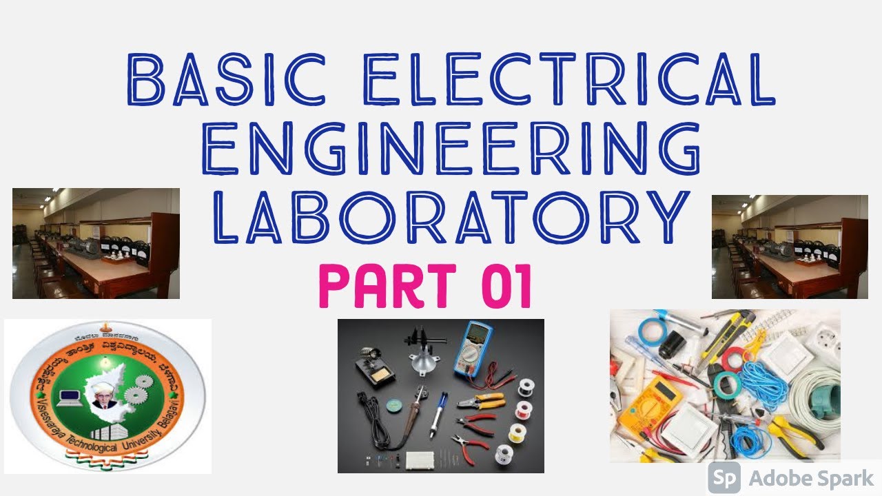 Basic Electrical Engineering Laboratory VTU Syllabus Overview List of Experiment First Year BE/BTech