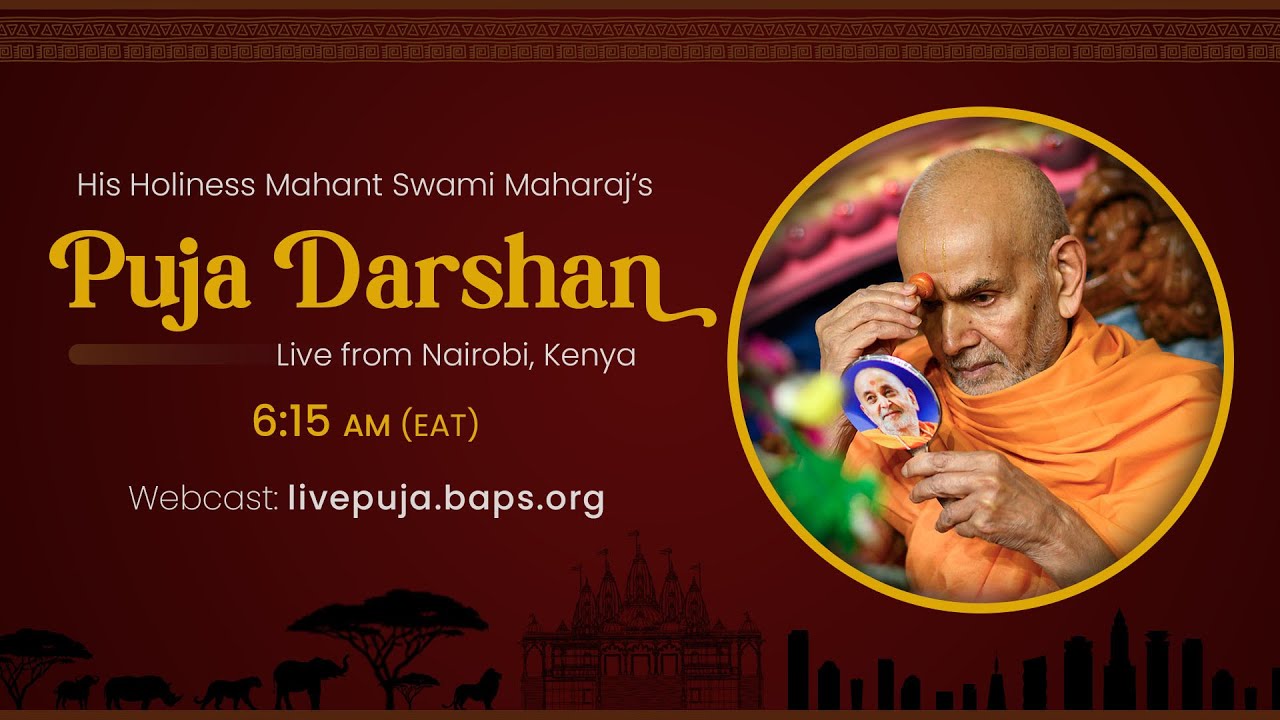 Mahant Swami Maharaj Morning Puja Darshan, Nairobi, Kenya, 12 Jan 2025 6:15 am (EAT)