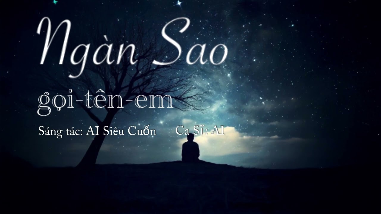 ngàn-sao-gọi-tên-em