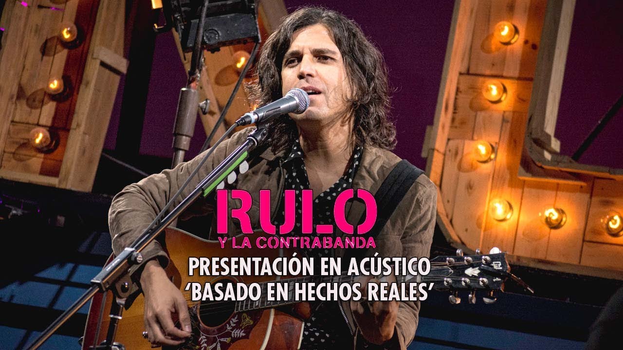 Rulo y La Contrabanda presenta 'Basado en hechos reales' en acústico