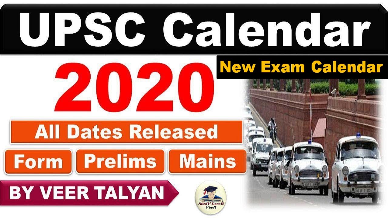 UPSC New Exam Calendar 2020 Released dates of all important exams in 2020 UPSC/CSE/ IAS latest News