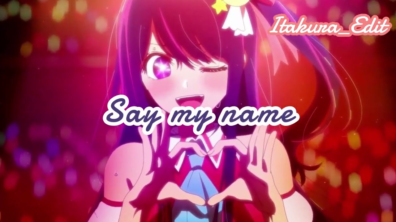 Kana x Aqua ''Say my name'' |AMV|