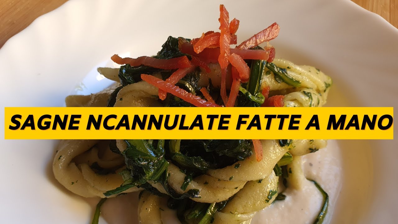 SAGNE 'NCANNULATE - RICETTA FACILISSIMA