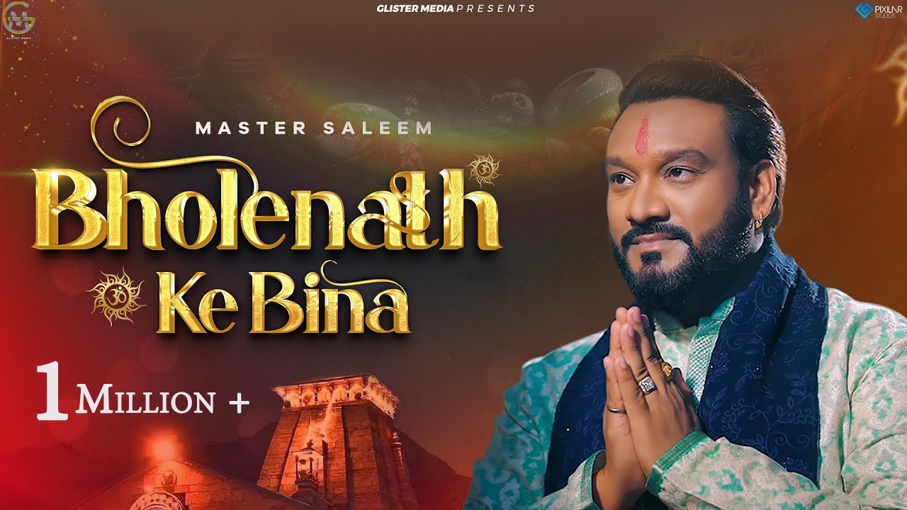 Bholenath Ke Bina (Official Video) | Master Saleem | Jamie | Raviraj | Latest Hindi Songs