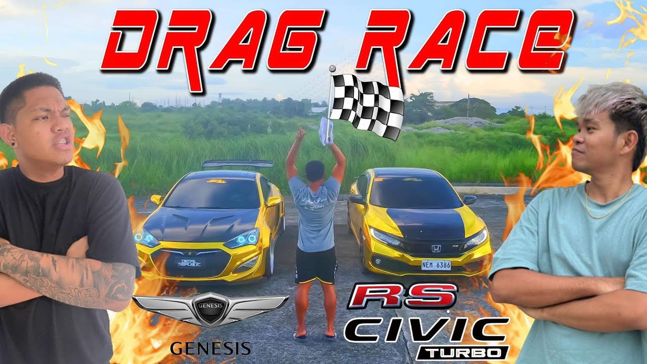 DRAG RACE 11!!! ((HYUNDAI GENESIS VS. HONDA CIVIC RS TURBO)