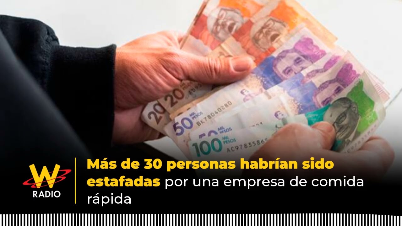 Más de 30 personas habrían sido estafadas por una empresa de comida rápida