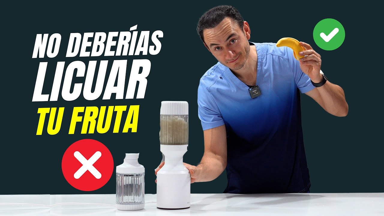 Por qu&eacute; NO deber&iacute;as licuar la fruta y beberla | Cuidado con los licuados /batidos/smoothies