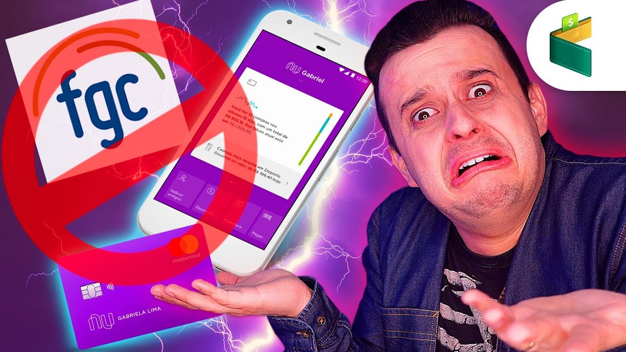 Nuconta (Nubank) N&Atilde;O tem FGC! E o RDB Nubank, &eacute; mais seguro? O que compensa mais RDB ou Nuconta?