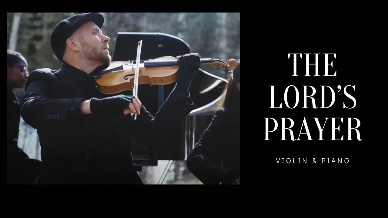 The Lord&rsquo;s Prayer - Instrumental (Violin & Piano) | Fernando Martins (Malotte)