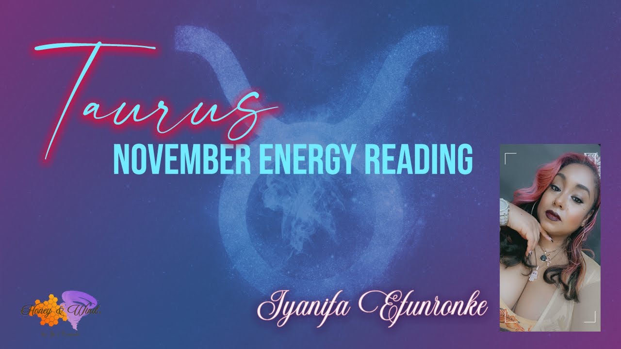 Taurus ♉️ WARNING, UR Ancestor Showed Up 4 This Reading! Entity Attachment! Nov Energy Reading