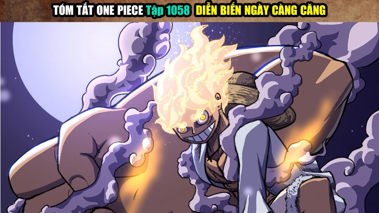 T&Oacute;M TẮT ONE PIECE Tập 1058 - Diễn biễn g&acirc;y cấn nhất | Review tiếp 1059