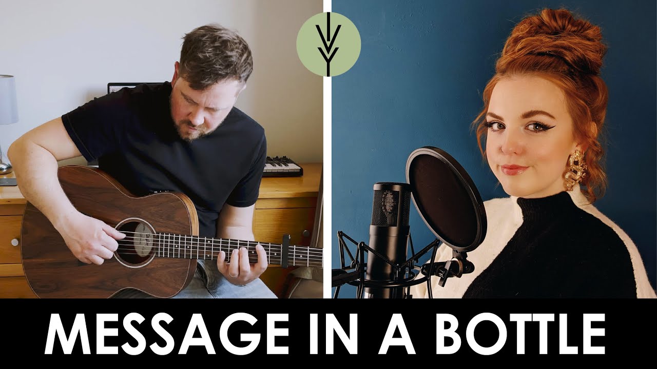 MESSAGE IN A BOTTLE - The Police (Ivy Grove Acoustic Cover) ft. Meg Birch & Nick Ivy