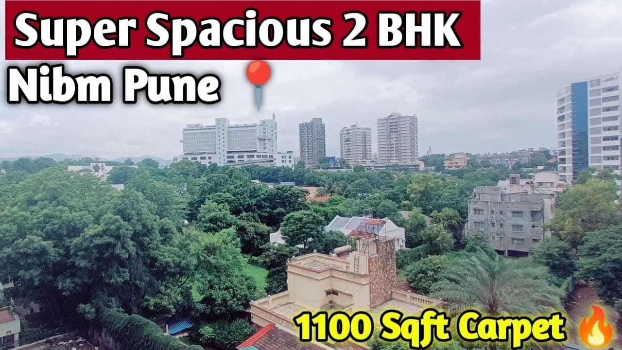 SUPER HUGE 2 BHK at Nibm Pune | 1100 Sqft Carpet | All Amenities | #nibm #pune