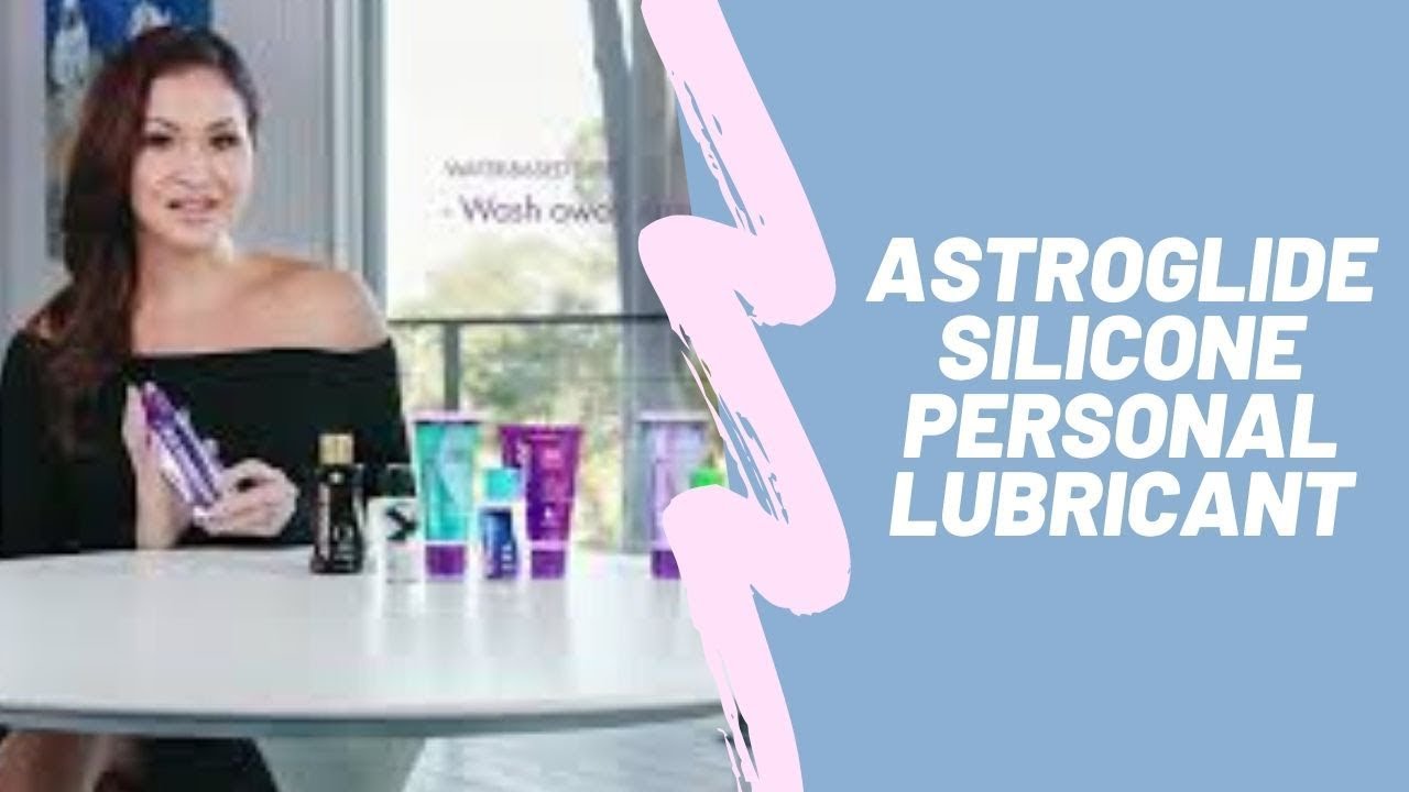 Astroglide Silicone Personal Lubricant | Amazon | Video | Review