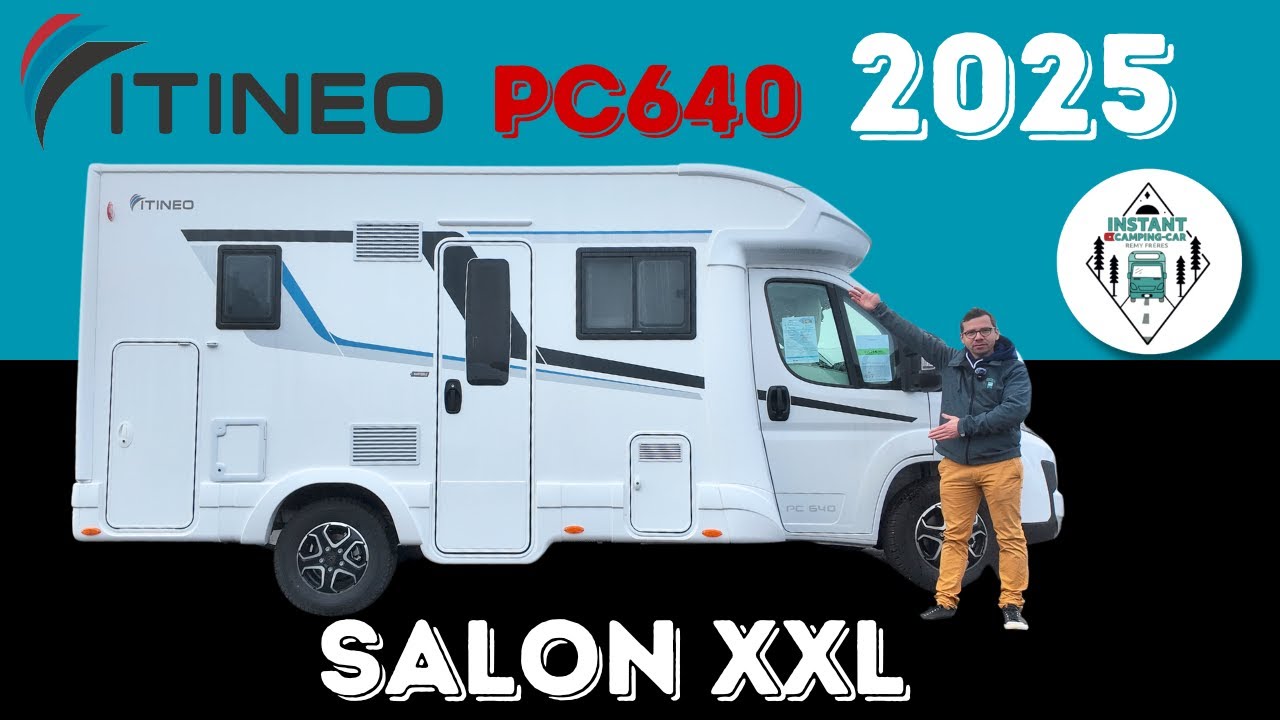 SALON XXL + BOITE AUTO ! Présentation ITINEO PC 640 collection 2025 *Instant Camping-Car*