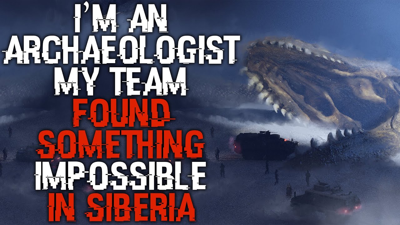 “We Found Something Impossible In Siberia