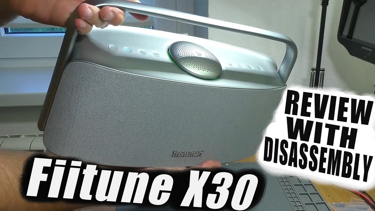 REVIEW WITH DISASSEMBLY / Tronsmart FIITUNE X30 Home Speaker