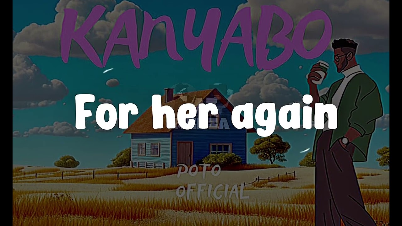 Kanyabo by Poto Official 