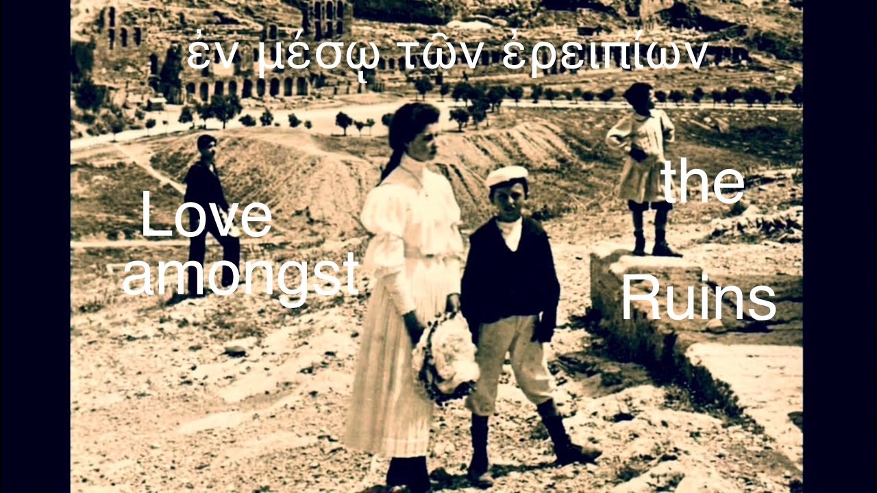 Love amongst the Ruins