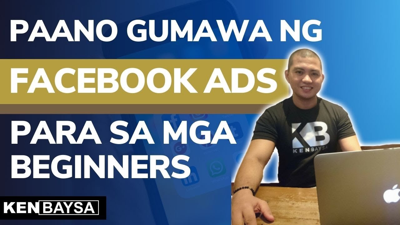 Paano Gumawa Ng Facebook Ads Para Sa Mga Beginners - Tagalog Tutorial