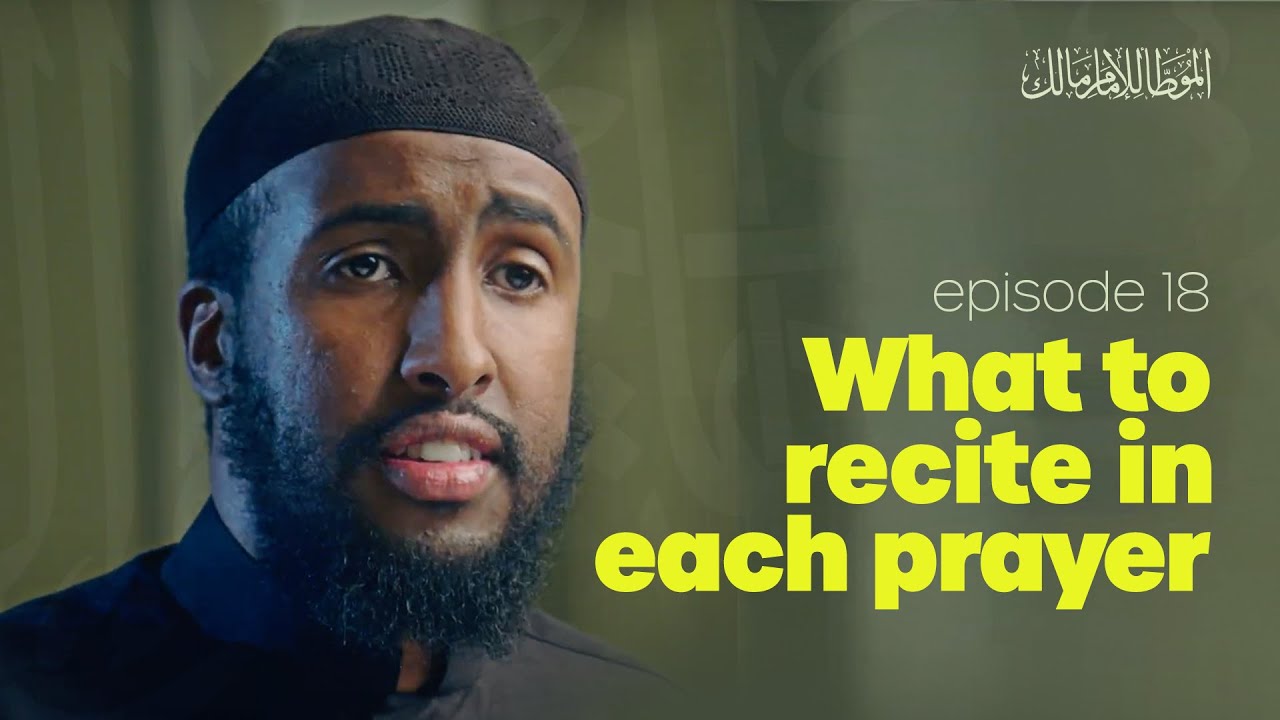 The Times & Length of Each Prayer | Ep. 18 | #AlMuwatta with Ustadh Abdulrahman Hassan