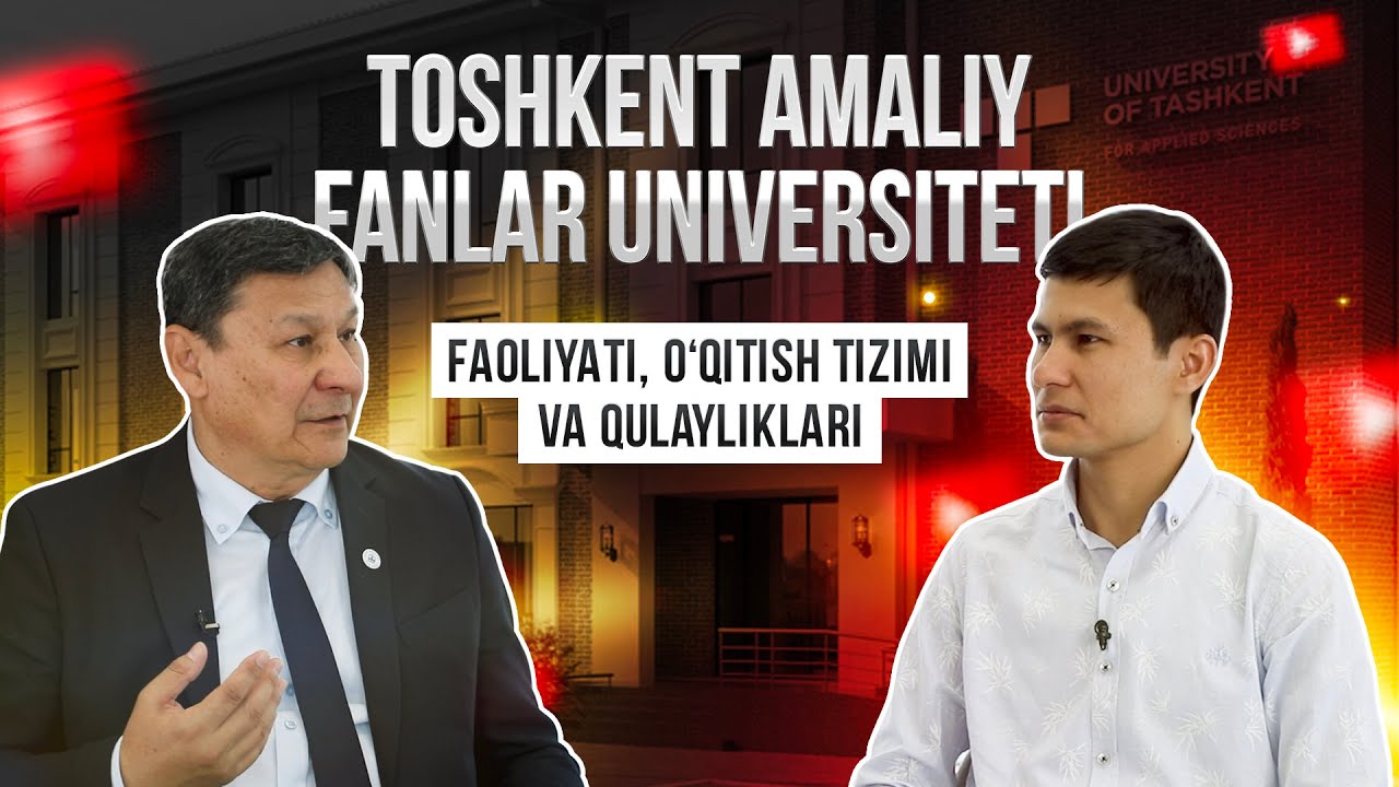 Nima uchun Toshkent amaliy fanlar universitetini tanlash kerak?