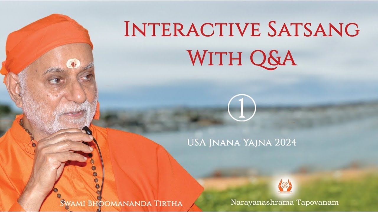 226 - Interactive Satsang 01 with Q&A | Swami Bhoomananda Tirtha