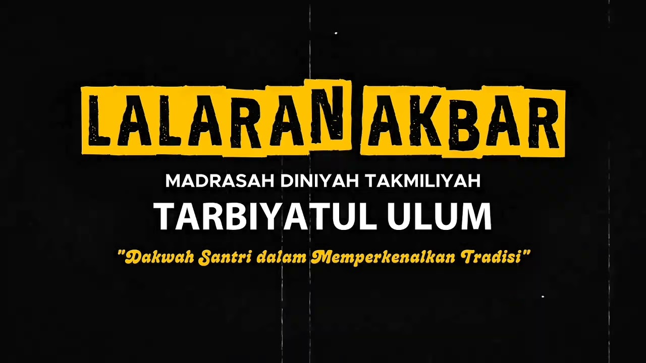 TRAILER Lalaran Akbar MTU Serut 2026