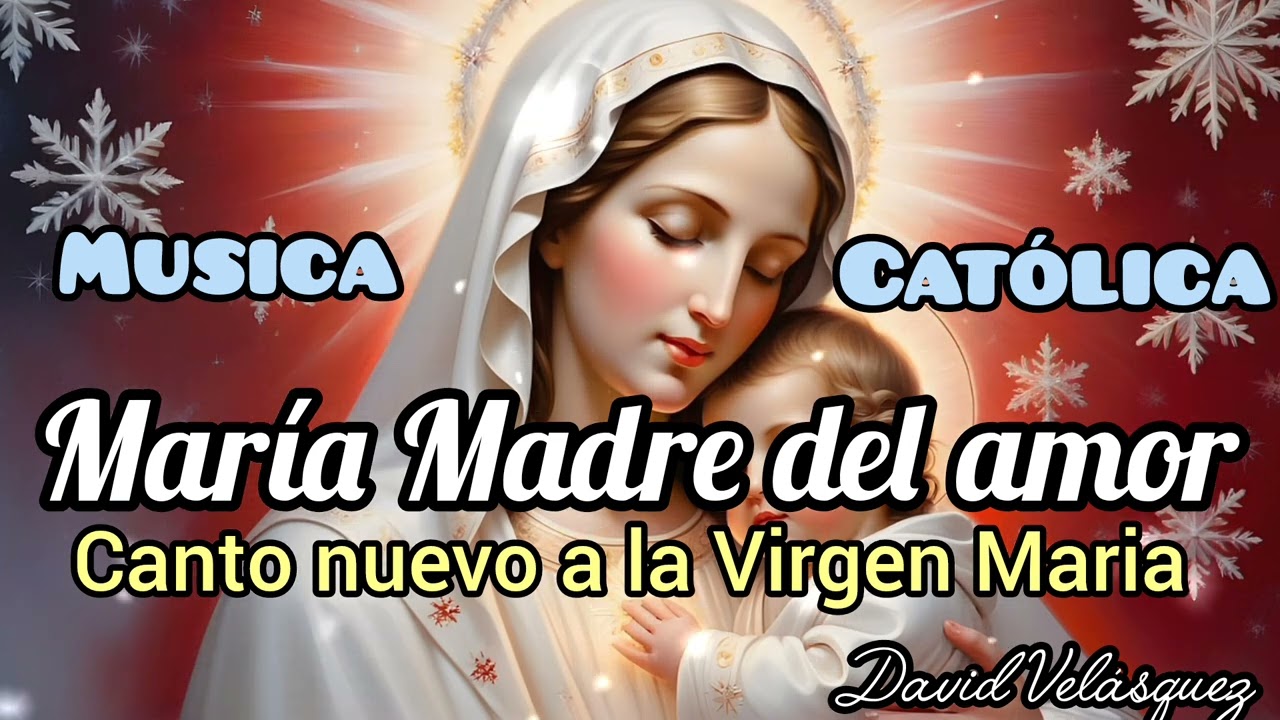 Maria Madre del amor💖🩵💖HERMOSO CANTO A LA VIRGEN MARIA 💖🩵💖ALABANZAS CATÓLICAS