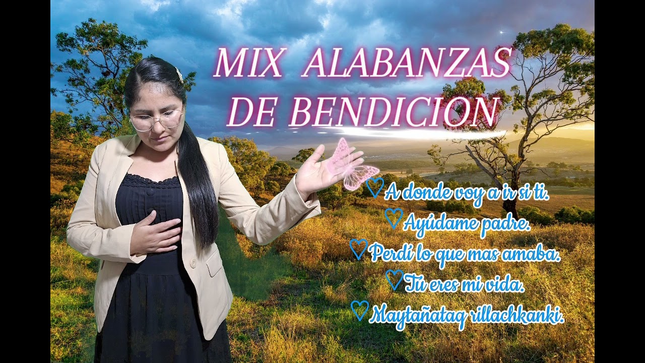 Mix alabanzas que son de mucha bendición para tu vida //Maná Celestial// 934 639 781//963298661//