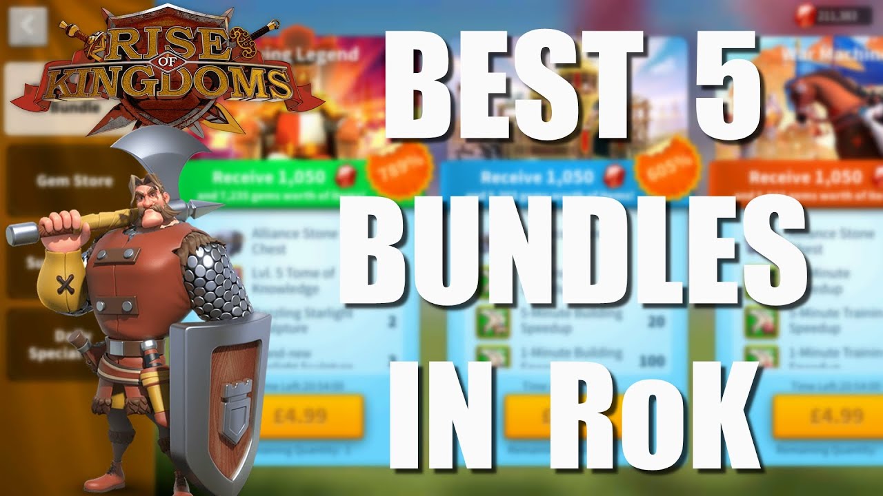 Best 5 Bundles from Shop - ViP is important - Call of the Ancients full purchase - Rise of Kingdoms