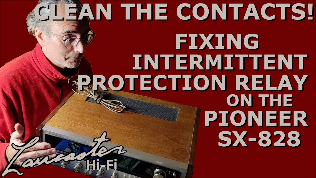 Clean the Contacts! Fixing an Intermittent Protection Relay on the Pioneer SX-828