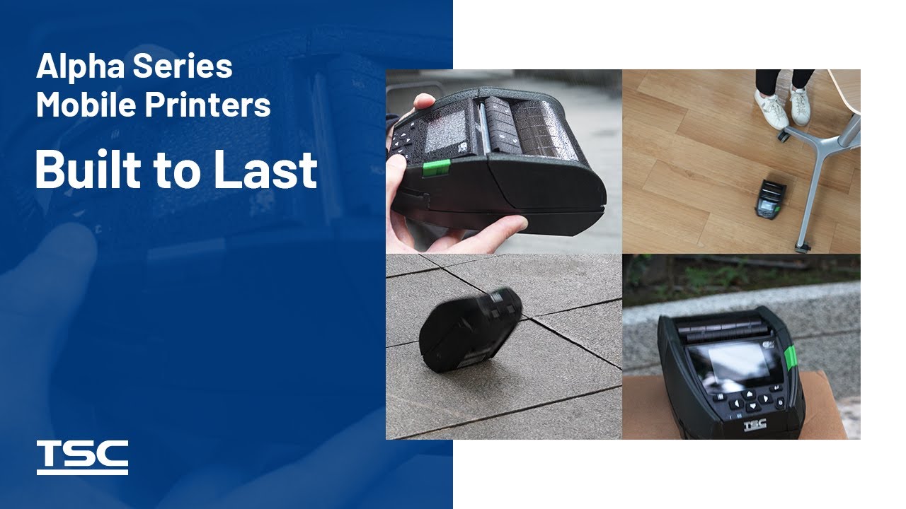 Alpha Series Mobile Printers: Built to Last