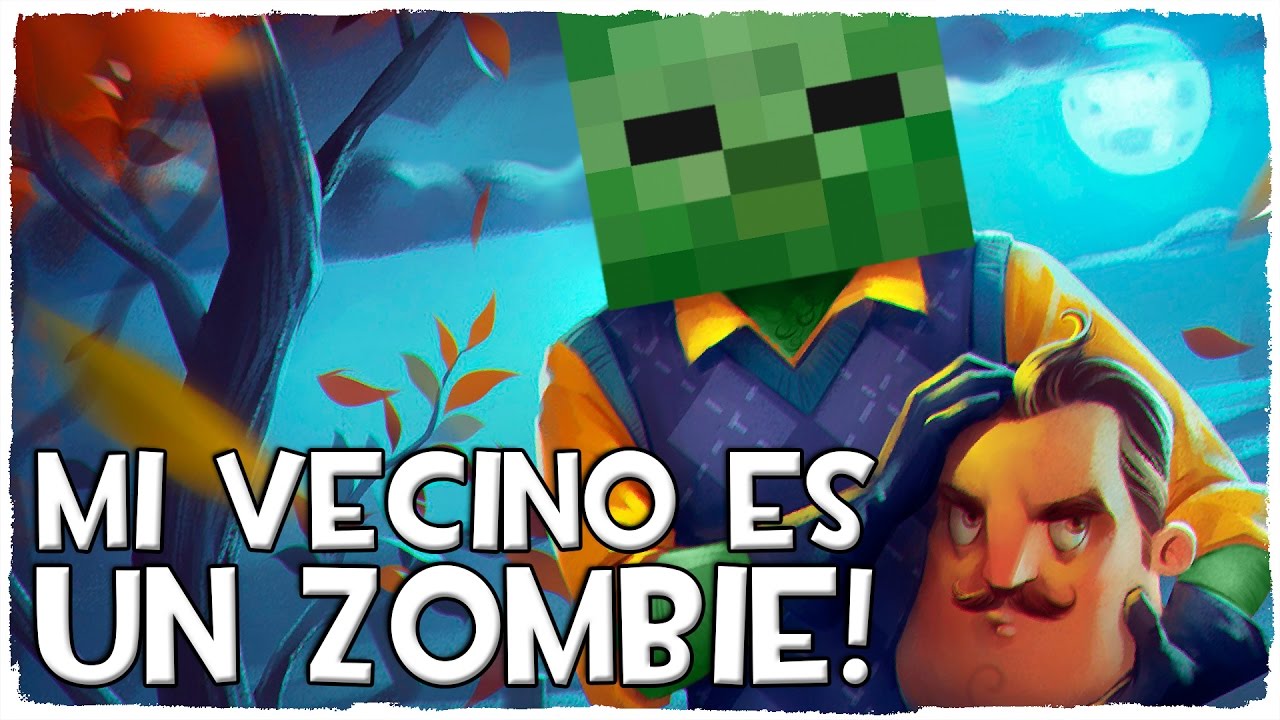 ¡MI VECINO ES UN ZOMBIE! | HELLO NEIGHBOR EN MINECRAFT SIN MODS