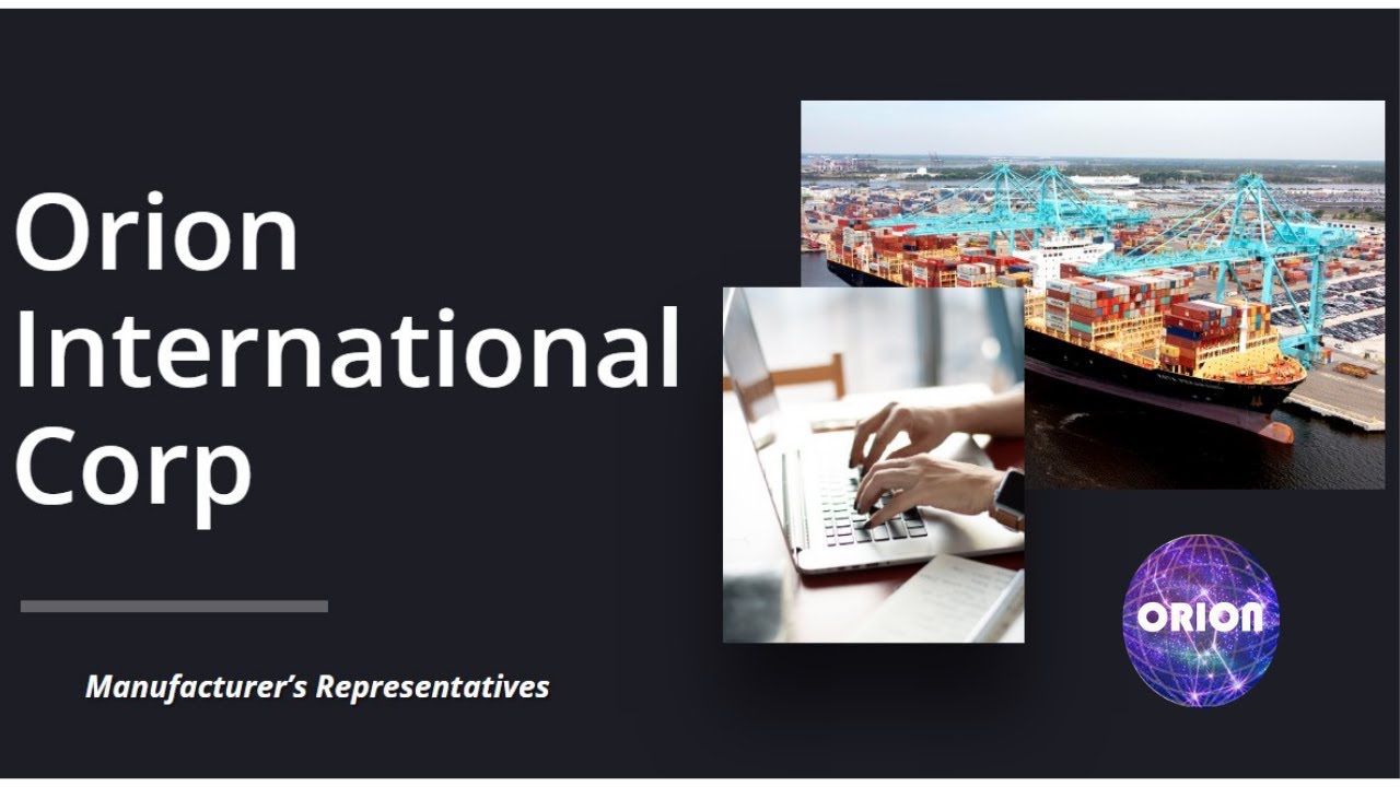 Orion International Introduction