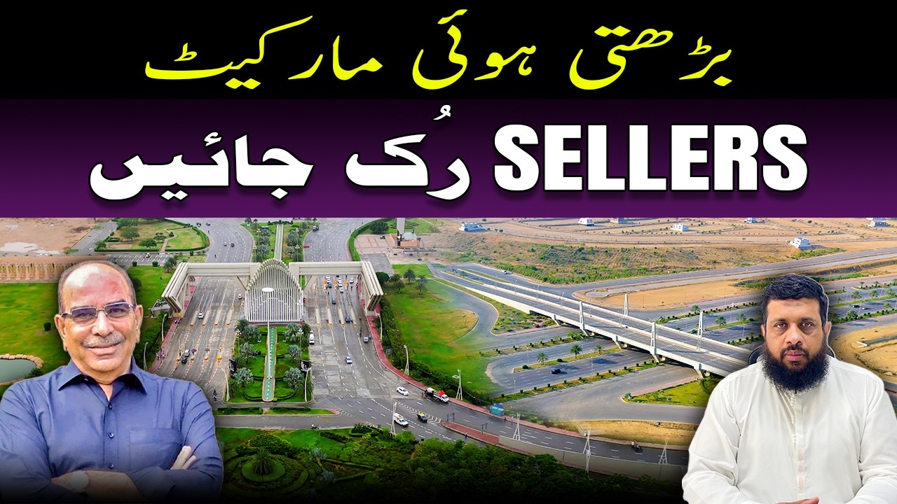 Bahria Town Karachi &ndash; Growing Market | Sellers Stop Selling Now! #bahriatownkarachi