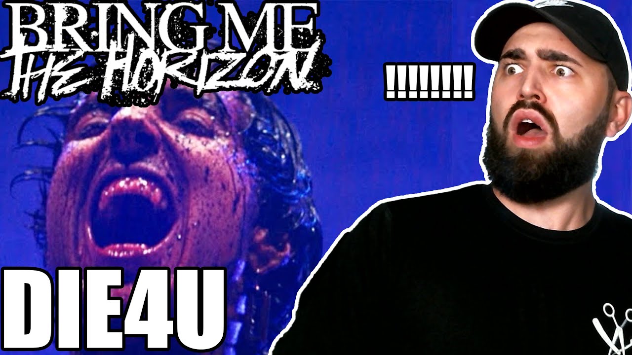 Metal Vocalist Reacts to BRING ME THE HORIZON - DIE4U