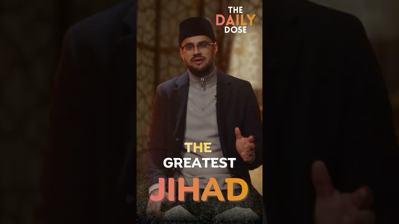 The Daily Dose: The Greatest Jihad