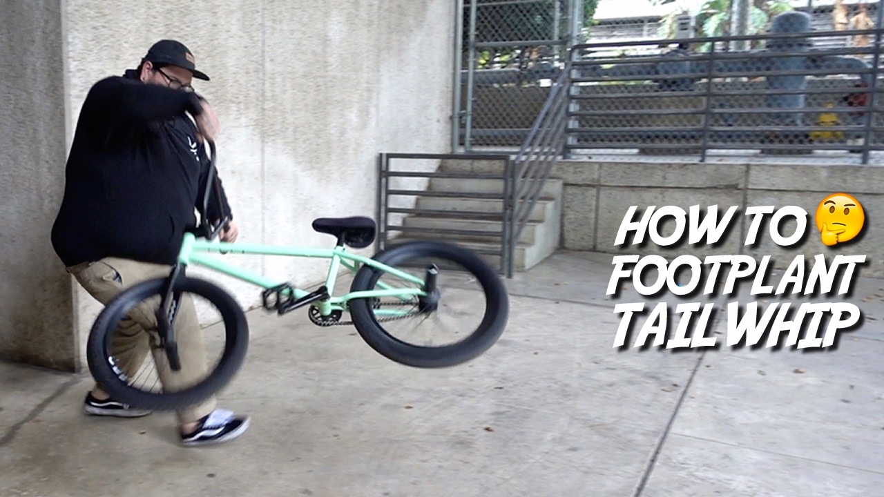 HOW TO FOOTPLANT TAILWHIP WITH PHIL ARELLANO