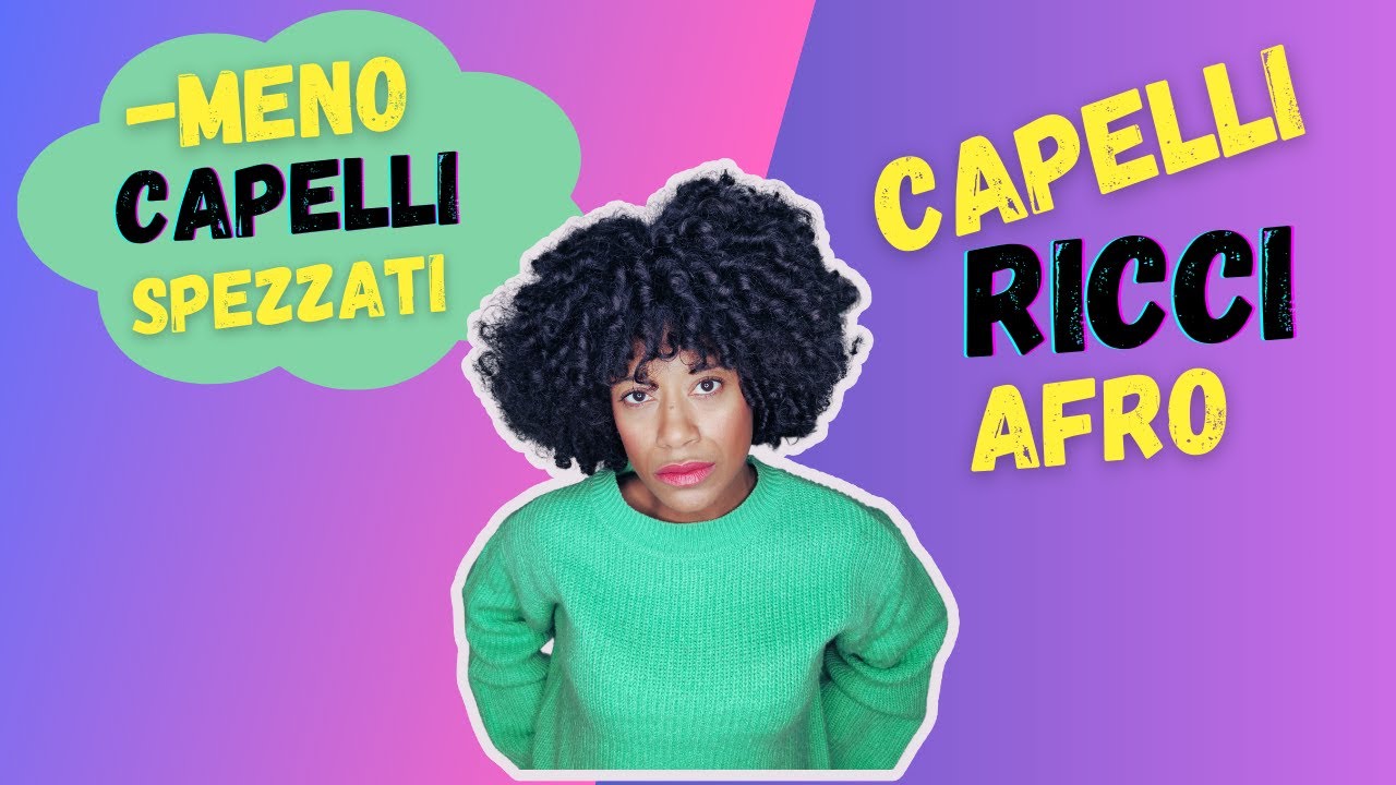 3 Regole per Districare i Capelli Ricci SENZA Spezzarli