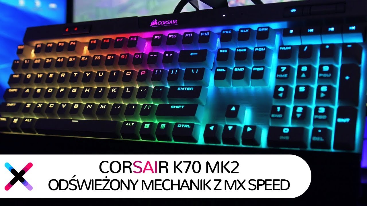 Corsair K70 MK2 | Najlepszy mechanik na rynku?