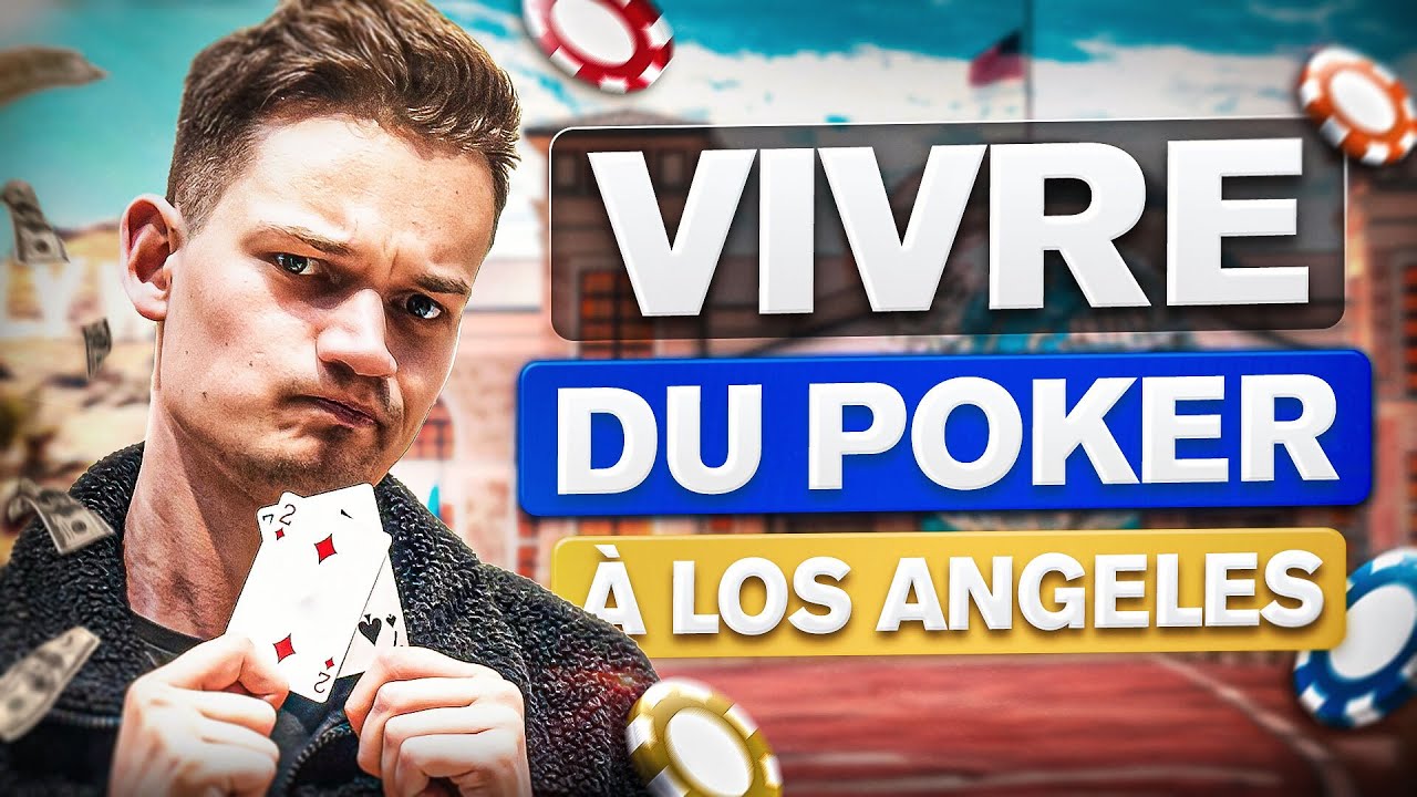 Vivre Du Poker A Los Angeles VLOG - Poker Cash #12