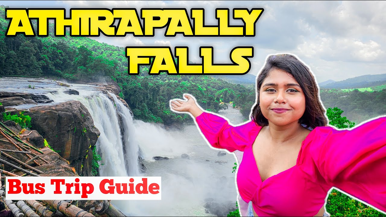 Kochi to Athirapally Waterfalls in ₹100 | Ep-3 Kerala Vlog ~ A Must Visit Tourist Place in Kerala